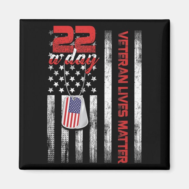 Veteran Lives Suicide Awareness Ptsd Veteran 22 Da Magnet (Front)