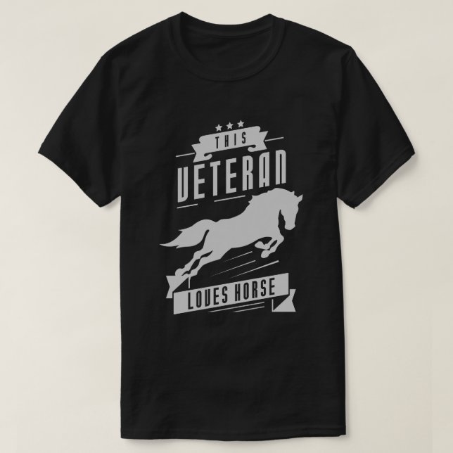 Veteran Loves Horse T-Shirt (Design Front)