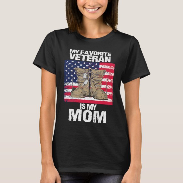 Veteran Mother Favorite Veteran Mother's Day Proud T-Shirt (Front)
