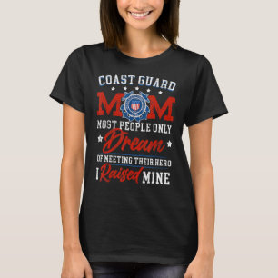 Veteran Quotes Coast Guard Mum T-Shirt