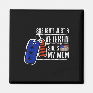 Veteran She's My Mum  USA Flag Proud American Vete Magnet