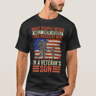 Veteran Son I Was Raised By My Hero Patriotic Dad T-Shirt