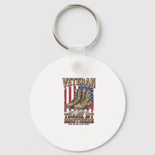 Veteran Thank My Brothers Vintage Military Shirt_1 Key Ring