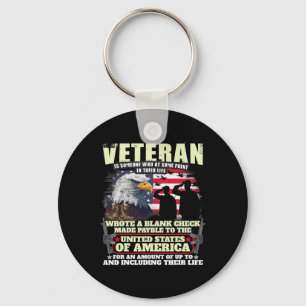Veteran Wrote Blank Check Military Veteran Family Key Ring