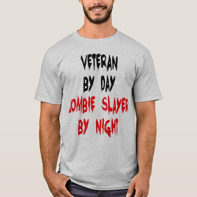 Veteran Zombie Joke T-Shirt (Front)