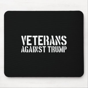Veterans Against Trump Anti-trump Veterans Against Mouse Mat