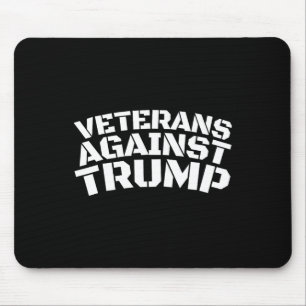 Veterans Against Trump Anti-trump Veterans Against Mouse Mat