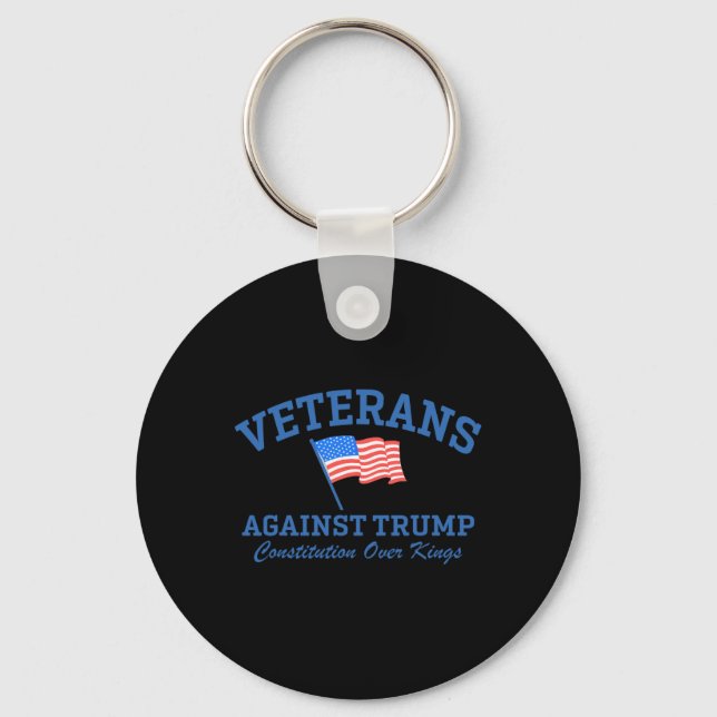 Veterans Against Trump Constitution Over Kings 1  Key Ring (Front)