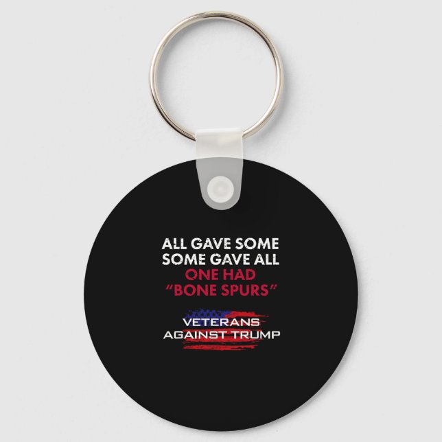 Veterans Anti-trump Draft Dodger Bone Spurs For Ve Key Ring (Front)