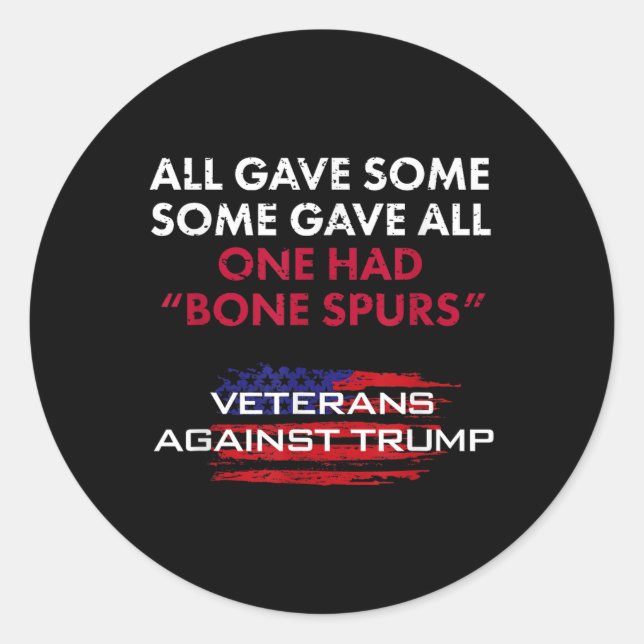 Veterans Anti-trump Draught Dodger Bone Spurs For  Classic Round Sticker (Front)