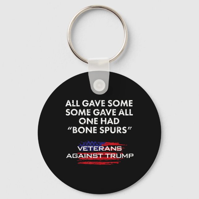 Veterans Anti-trump Draught Dodger Bone Spurs For  Key Ring (Front)