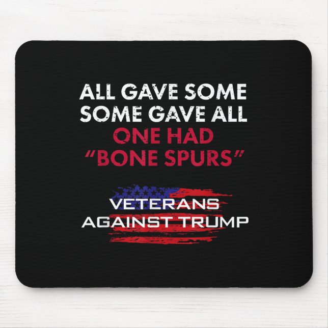 Veterans Anti-trump Draught Dodger Bone Spurs For  Mouse Mat (Front)