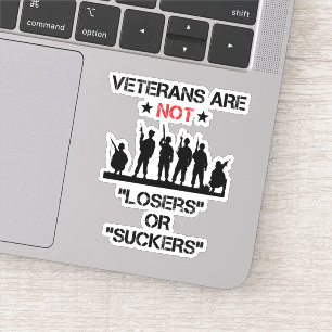 Veterans Are Not Losers Or Suckers