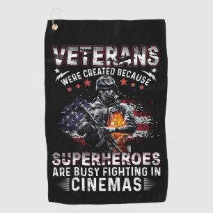 Veterans Because Superheroes Busy in Cinemas Golf Towel