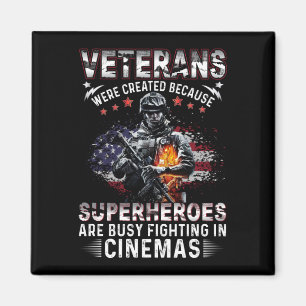 Veterans Because Superheroes Busy in Cinemas Magnet