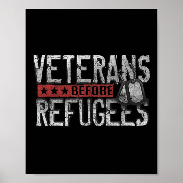 Veterans Before Refugees Memorial Day Never Poster (Front)