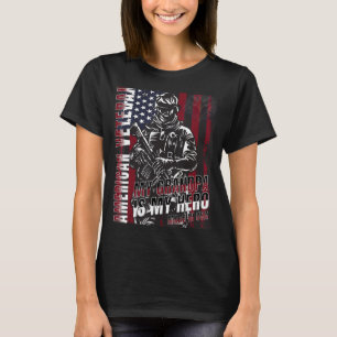 Veterans Day American Flag Life Pride Military Hon T-Shirt