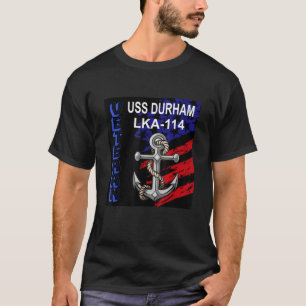 Veterans Day Amphibious Cargo Ship USS Durham LKA T-Shirt