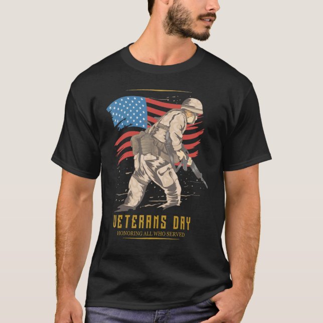 Veterans Day Honoring All Who Served Proud Veteran T-Shirt (Front)