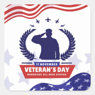 Veterans Day - Honoring all who served  Square Sticker