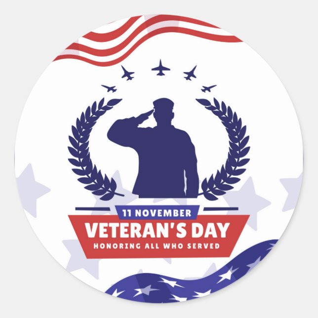 Veterans Day - Honouring all who served  Classic Round Sticker (Front)