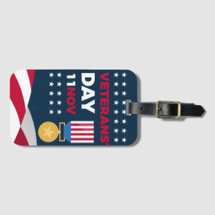 Veterans Day - Honouring all who served  Luggage Tag