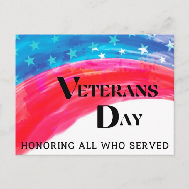Veterans Day - Honouring All Who Served  Postcard (Front)