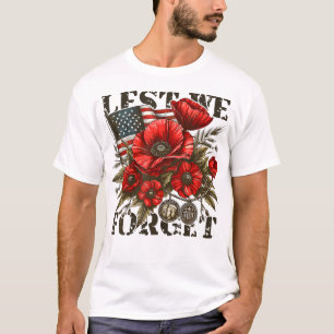 Veterans Day Lest We Forget Red Poppy Flower Usa M T-Shirt