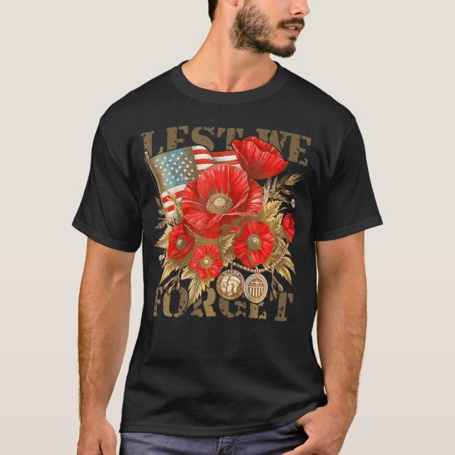 Veterans Day Lest We Forget Red Poppy Flower Usa M T-Shirt (Front)