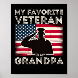 Veterans Day Military My Favourite Veteran Is My G Poster