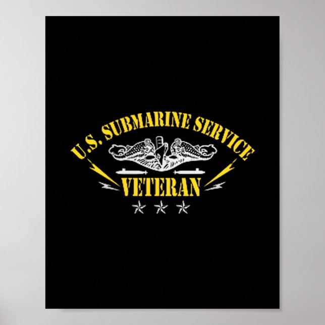 Veterans Day U.s Submarine Force Silent Service Lo Poster (Front)