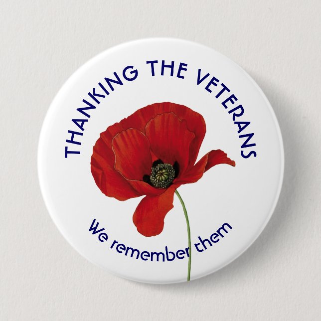 Veterans Day WE REMEMBER THEM Remembrance Poppy 7.5 Cm Round Badge (Front)