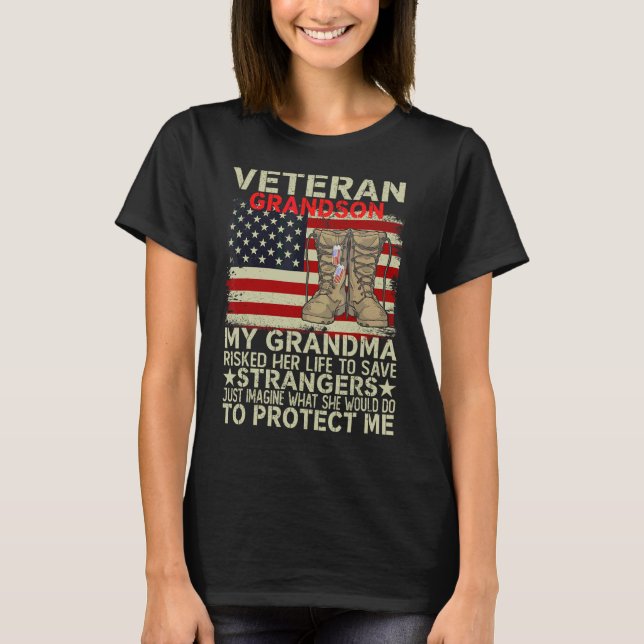 Veteran's Grandson My Dad Risked Her Life To Save  T-Shirt (Front)