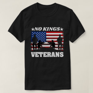 Veterans No Kings - Patriotic Veterans Day 2025 T-Shirt