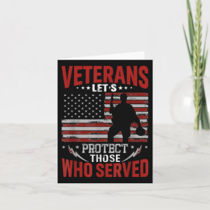 Veterans Protect Those Who Served Memorials Day Card