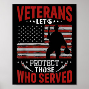 Veterans Protect Those Who Served Memorials Day Poster