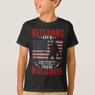 Veterans Protect Those Who Served Memorials Day T-Shirt