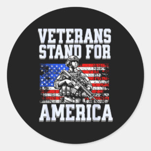 Veterans stand for america patriotic army soldier classic round sticker