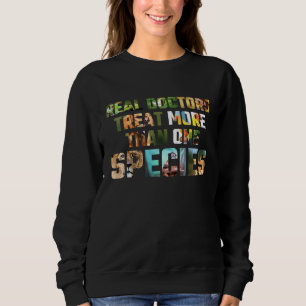 Veterinarian Appreciation Animal Rescue Doctor Sweatshirt