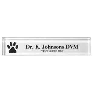 Veterinarian desk name plate for veterinary clinic