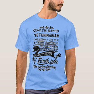 Veterinarian Gift Present For Men Women T-Shirt