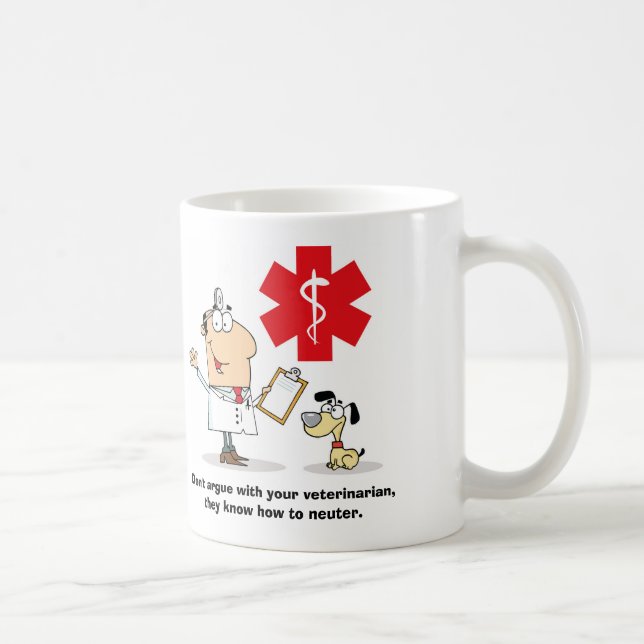 Veterinarian Neuter Sarcasm Coffee Mug (Right)