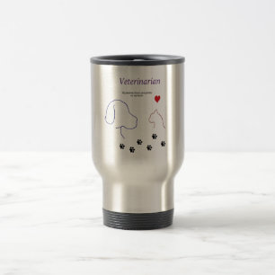 Veterinarian-Paw prints on my heart Travel Mug