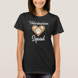 Veterinarian Squad Vet Tech Veterinary 2 T-Shirt