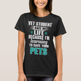 Veterinarian Student Vet Studying T-Shirt