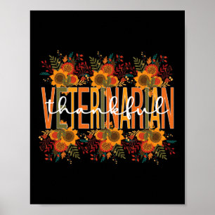 Veterinarian Thanksgiving Doctor Veterinarian Poster