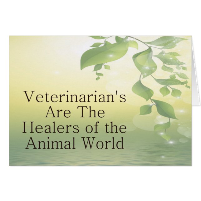 Veterinarians Are Healers (Front Horizontal)