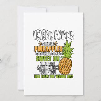 Veterinarians Are Like Pineapples. Holiday Card