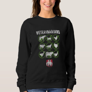 Veterinarians Vet Assistant Technician Animals Dis Sweatshirt