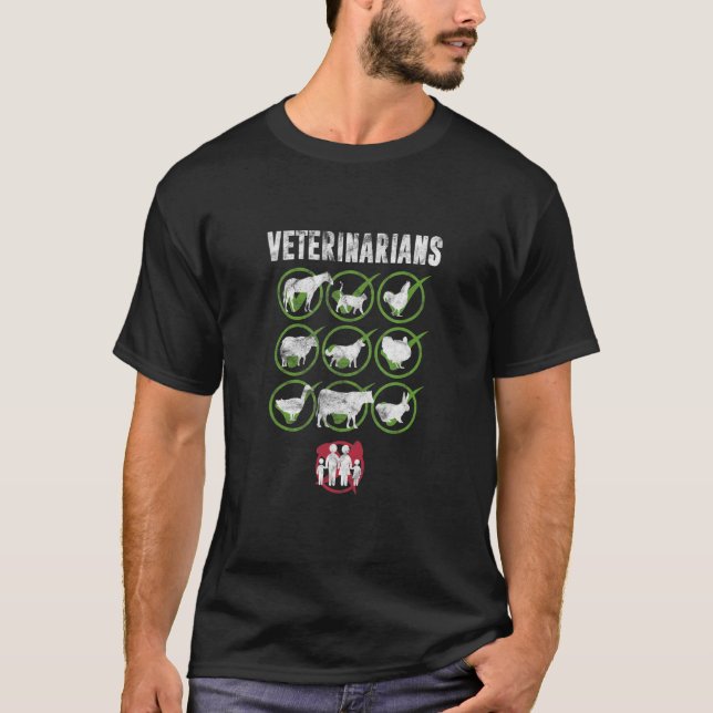 Veterinarians Vet Assistant Technician Animals Dis T-Shirt (Front)